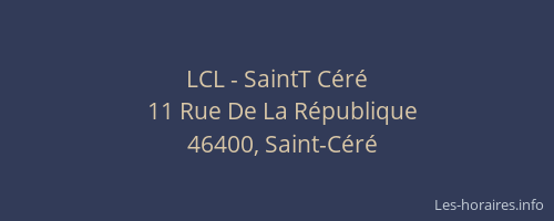 LCL - SaintT Céré