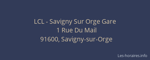 LCL - Savigny Sur Orge Gare