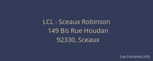 LCL - Sceaux Robinson