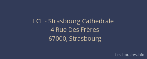 LCL - Strasbourg Cathedrale