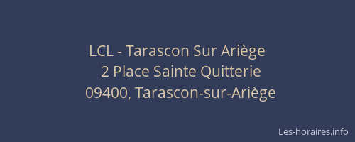 LCL - Tarascon Sur Ariège