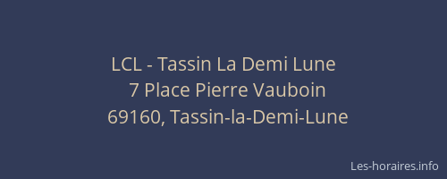 LCL - Tassin La Demi Lune