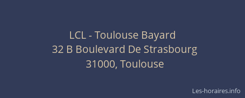 LCL - Toulouse Bayard