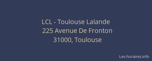 LCL - Toulouse Lalande