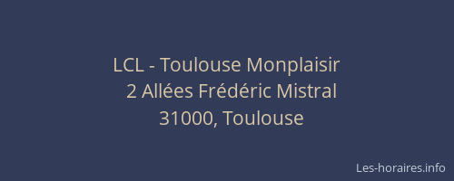 LCL - Toulouse Monplaisir