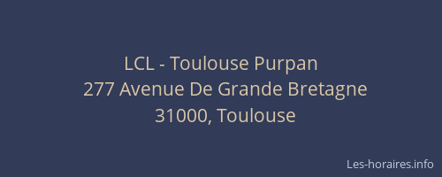 LCL - Toulouse Purpan