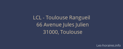LCL - Toulouse Rangueil