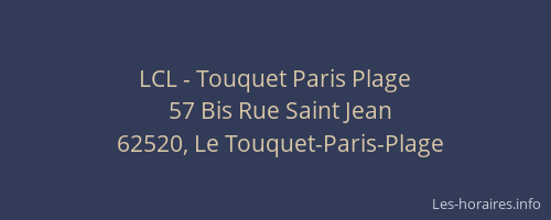 LCL - Touquet Paris Plage