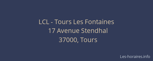 LCL - Tours Les Fontaines