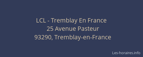 LCL - Tremblay En France
