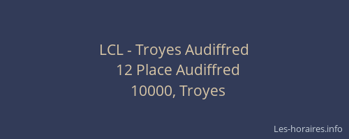 LCL - Troyes Audiffred