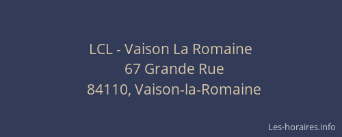 LCL - Vaison La Romaine