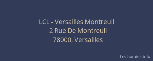 LCL - Versailles Montreuil