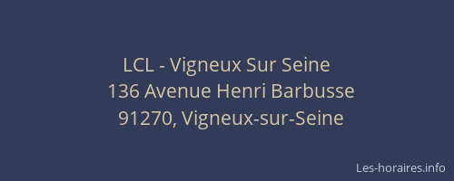 LCL - Vigneux Sur Seine