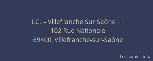 LCL - Villefranche Sur Saône II