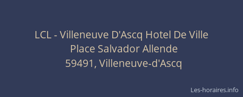 LCL - Villeneuve D'Ascq Hotel De Ville