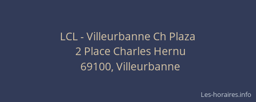 LCL - Villeurbanne Ch Plaza