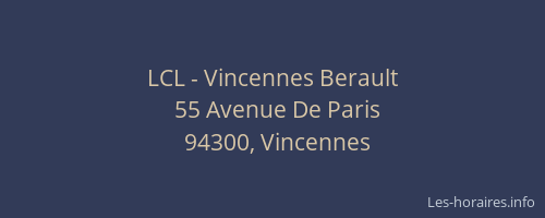 LCL - Vincennes Berault
