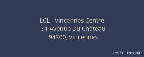 LCL - Vincennes Centre