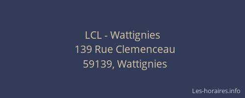 LCL - Wattignies