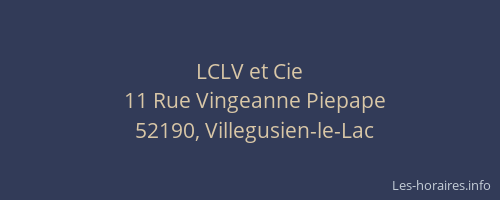 LCLV et Cie