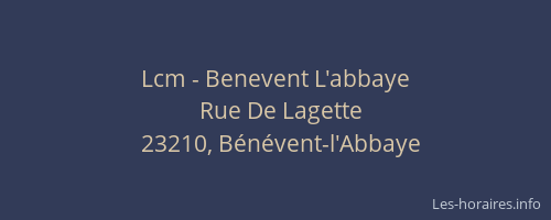 Lcm - Benevent L'abbaye