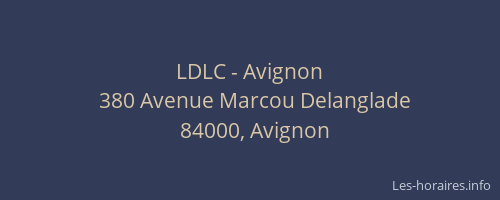 LDLC - Avignon