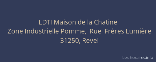 LDTI Maison de la Chatine