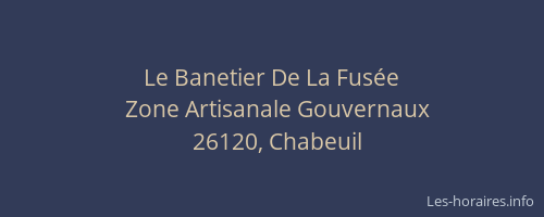Le Banetier De La Fus&eacute;e