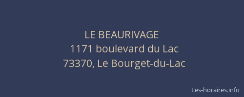 LE BEAURIVAGE