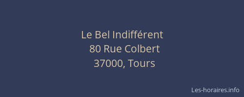 Le Bel Indifférent