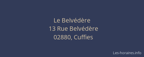 Le Belvédère