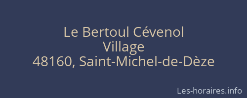 Le Bertoul Cévenol