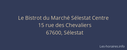 Le Bistrot du Marché Sélestat Centre