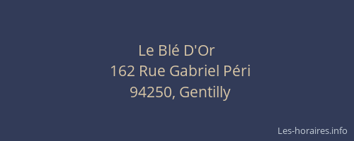 Le Bl&eacute; D'Or