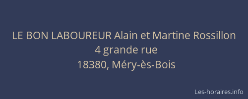 LE BON LABOUREUR Alain et Martine Rossillon