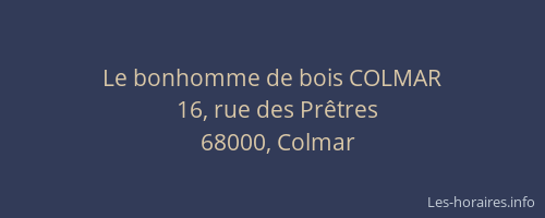 Le bonhomme de bois COLMAR