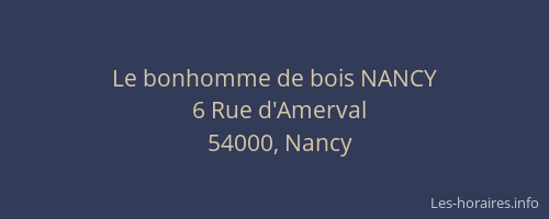 Le bonhomme de bois NANCY