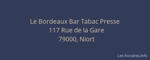 Le Bordeaux Bar Tabac Presse