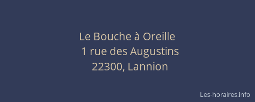 Le Bouche à Oreille