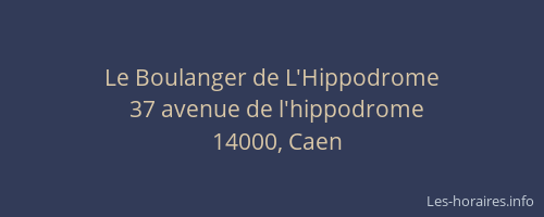 Le Boulanger de L'Hippodrome