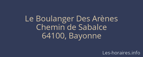 Le Boulanger Des Arènes