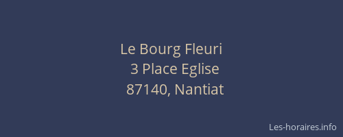 Le Bourg Fleuri