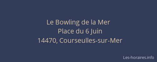 Le Bowling de la Mer