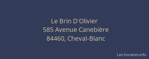 Le Brin D'Olivier