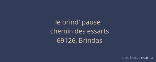 le brind' pause