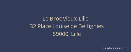 Le Broc vieux-Lille
