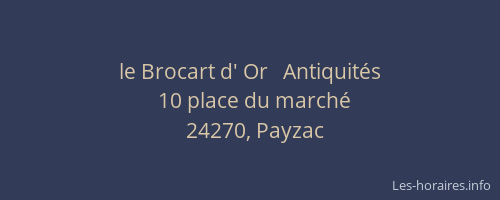 le Brocart d' Or   Antiquit&eacute;s