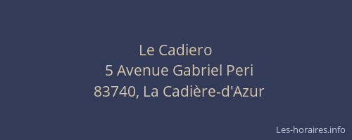 Le Cadiero