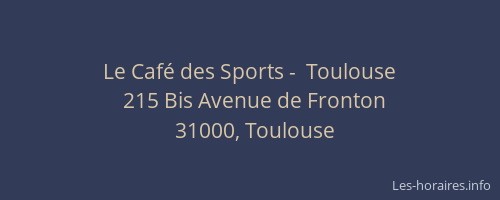 Le Café des Sports -  Toulouse